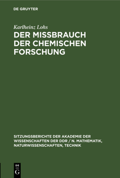Hardcover Der Mißbrauch Der Chemischen Forschung [German] Book