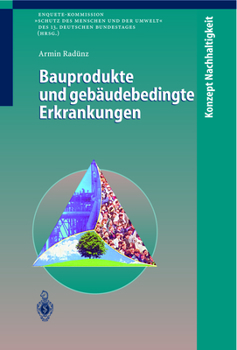Paperback Bauprodukte Und Gebäudebedingte Erkrankungen [German] Book
