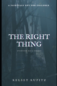 Paperback The Right Thing: a novella Book