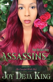 Paperback Assassins...: Episode 1 (Be Careful With Me) Book