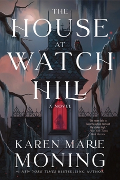 The House at Watch Hill - Book #1 of the Watch Hill Trilogy