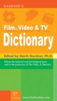 Paperback Gardner's Film, Video & TV Dictionary Book