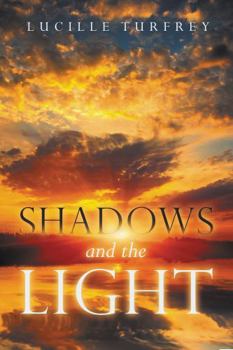 Paperback Shadows and the Light Book