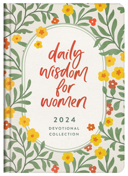 Hardcover Daily Wisdom for Women 2024 Devotional Collection Book