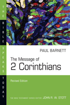 The Message of 2 Corinthians: Power in Weakness (Bible Speaks Today) - Book  of the Bible Speaks Today: New Testament