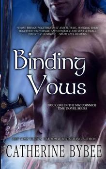 Binding Vows - Book #1 of the MacCoinnich Time Travels