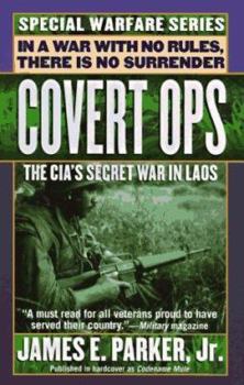 Mass Market Paperback Covert Ops: The CIA's Secret War in Laos Book