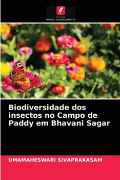 Paperback Biodiversidade dos insectos no Campo de Paddy em Bhavani Sagar [Portuguese] Book
