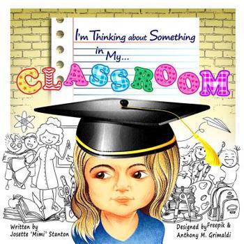 Paperback I'm Thinking About Something In My Classroom Book