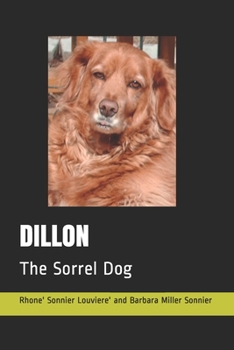 Paperback Dillon: The Sorrel Dog Book