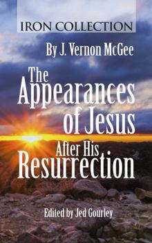 Paperback The Appearances of Jesus After His Resurrection (Iron Collection) Book