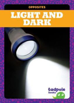 Light and Dark - Book  of the Opposites