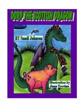 Paperback Book 1 - Dorp The Scottish Dragon: Scotland Book