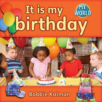 Paperback It Is My Birthday Book