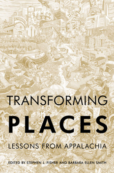 Paperback Transforming Places: Lessons from Appalachia Book