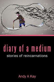 Paperback Diary of a Medium- Stories of Reincarnations Book