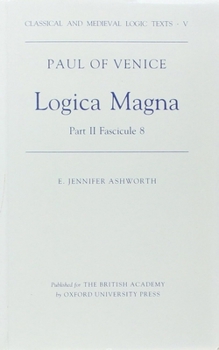 Paperback Paul of Venice: Logica Magna, Part II, Fascicule 8, Tractatus de Obligationibus Book