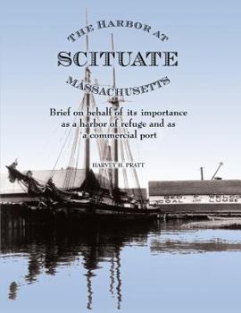 Paperback The Harbor at Scituate Massachusetts Book