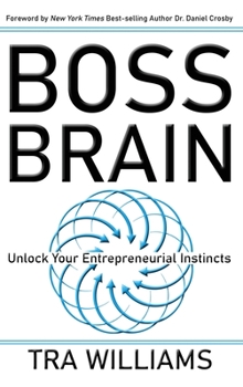 Hardcover Boss Brain: Unlock Your Entrepreneurial Instincts Book