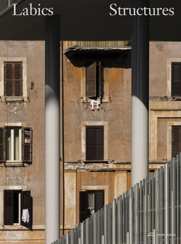 Hardcover Labics - Structures: A System of Relations Book