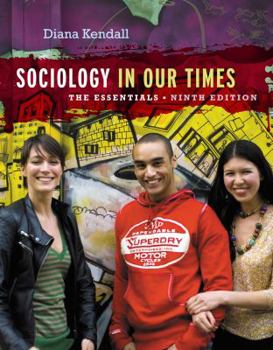 Paperback Sociology in Our Times: The Essentials Book