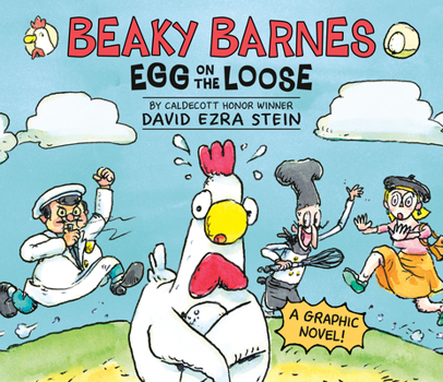 Hardcover Beaky Barnes: Egg on the Loose: A Graphic Novel Book