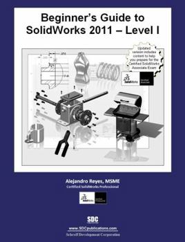 Paperback Beginner's Guide to Solidworks 2011 Level I Book