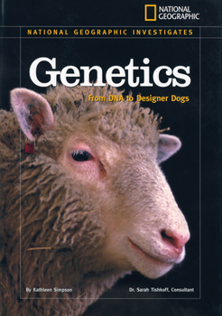Hardcover Genetics: From DNA to Designer Dogs Book