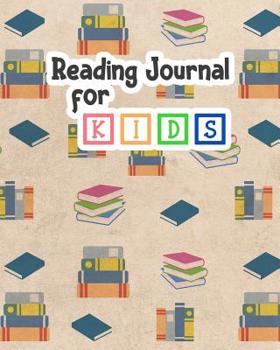 Reading Journal for Kids: Stacks of Books Reading Log for Children - Your Kids Can Keep Track of All the Books They Read - 8 x 10 Inches - 100 Pages with Reading Review on Each Page