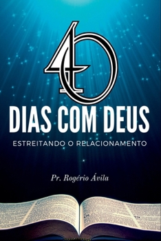 Paperback 40 Dias Com Deus [Portuguese] Book