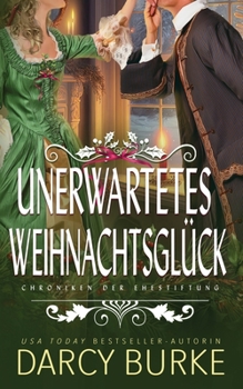 Paperback Unerwartetes Weihnachtsglück [German] Book
