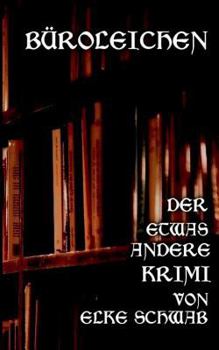 Paperback B?roleichen: Der etwas andere Krimi [German] Book