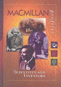 Hardcover MacMillan Profiles: Scientists & Inventors (1 Vol.) Book