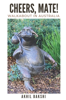 Paperback Cheers, Mate!: Walkabout in Australia Book