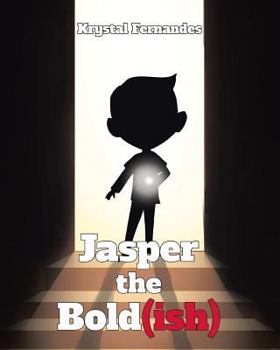 Paperback Jasper the Bold(ish) Book