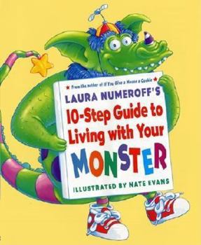 Laura Numeroff's 10-Step Guide to Living with Your Monster