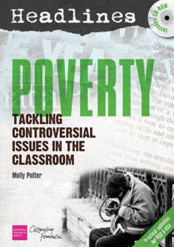 Paperback Headlines: Poverty: Teaching Controversial Issues Book