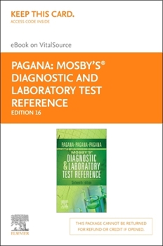 Printed Access Code Mosby's(r) Diagnostic and Laboratory Test Reference - Elsevier eBook on Vitalsource (Retail Access Card): Mosby's(r) Diagnostic and Laboratory Test Re Book