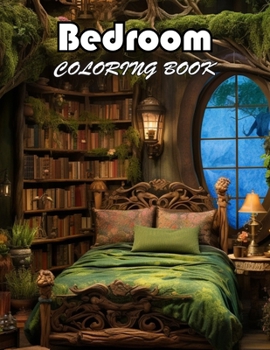 Bedroom Coloring Book for Adults: 100+ New Designs for All Ages