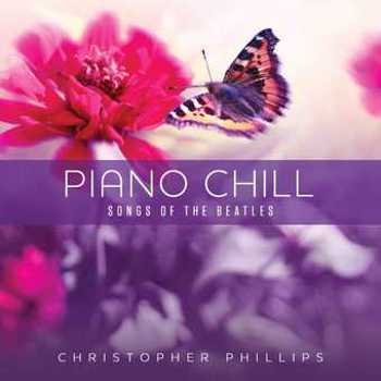 Music - CD Piano Chill: Songs Of The Beatles Book