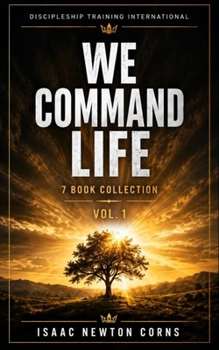 Paperback We Command Life: 7 Book Collection Set 1 Book