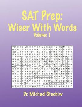 Paperback SAT Prep: Wiser with Words: Volume 1 Book