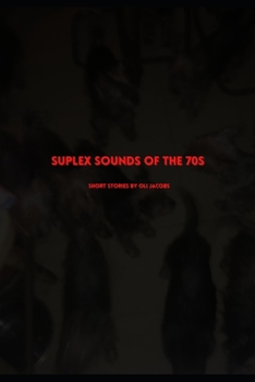 Paperback Suplex Sounds of the 70s Book