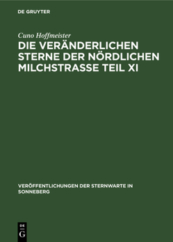 Hardcover Die Veränderlichen Sterne Der Nördlichen Milchstraße Teil XI: Das Feld 73 Herculis [German] Book