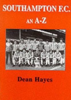 Paperback Southampton FC: an A to Z Book