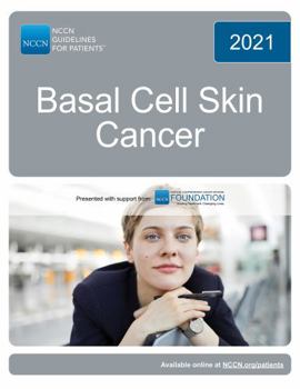 NCCN Guidelines for Patients® Basal Cell Skin Cancer