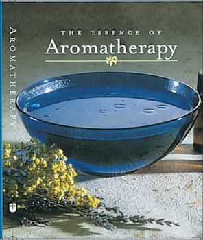 Hardcover Essence of Aromatherapy Book