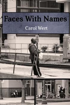 Paperback Faces With Names: Stories of Those Without A Home Book