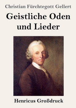 Paperback Geistliche Oden und Lieder (Großdruck) [German] Book