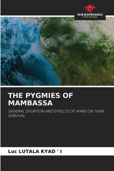 Paperback The Pygmies of Mambassa Book